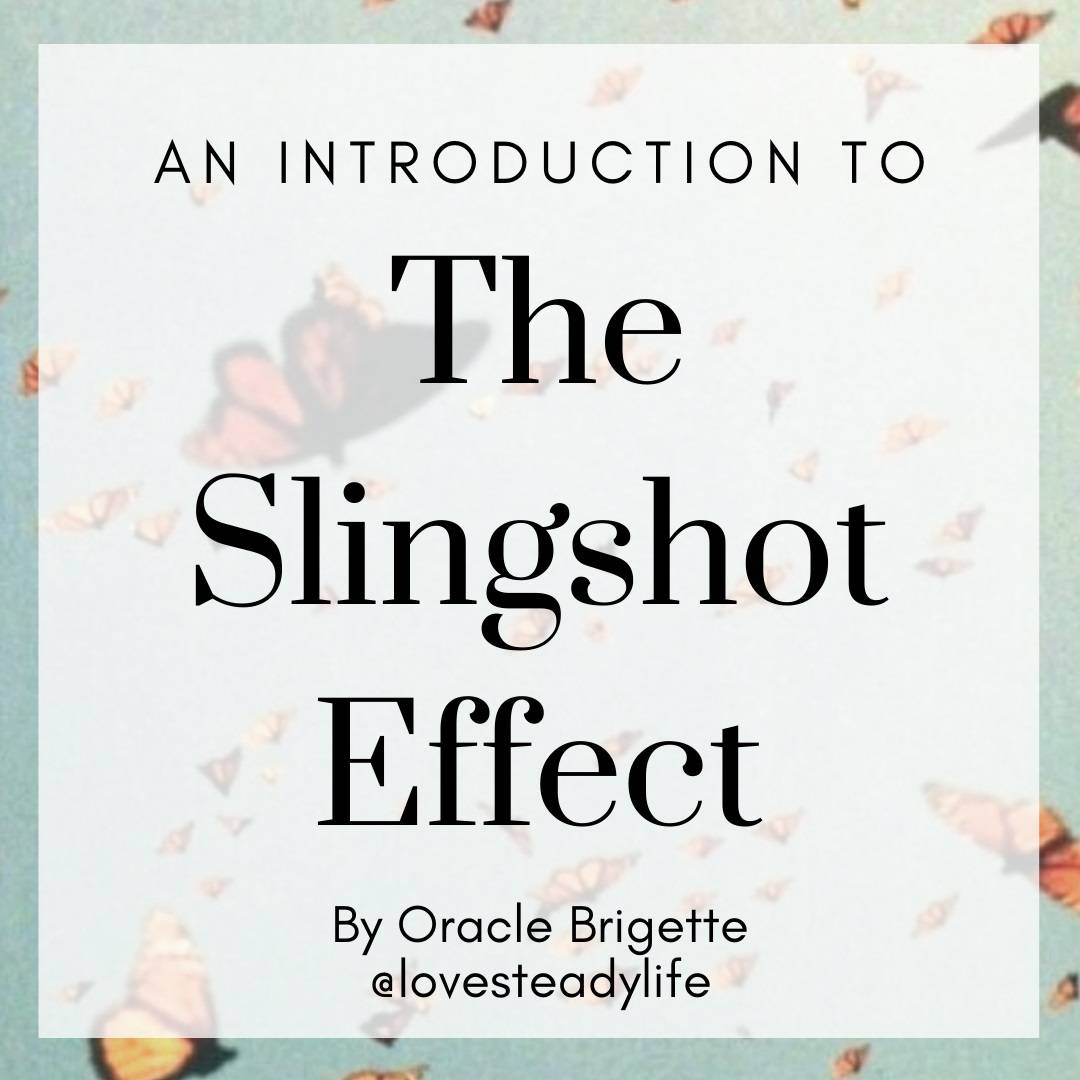 An Introduction To The Slingshot Effect – Love Steady Lifestyle